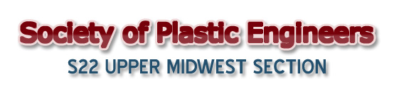 Society of Plastic Engineers - S22 Upper Midwest Section